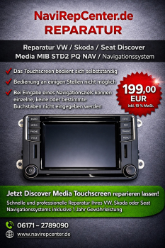 Reparatur Skoda Amundsen + / Seat MIB STD2 PQ Navigationssystem Touchscreen funktioniert nicht richtig Ghost Touch